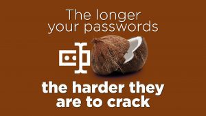The Longer Your Passwords