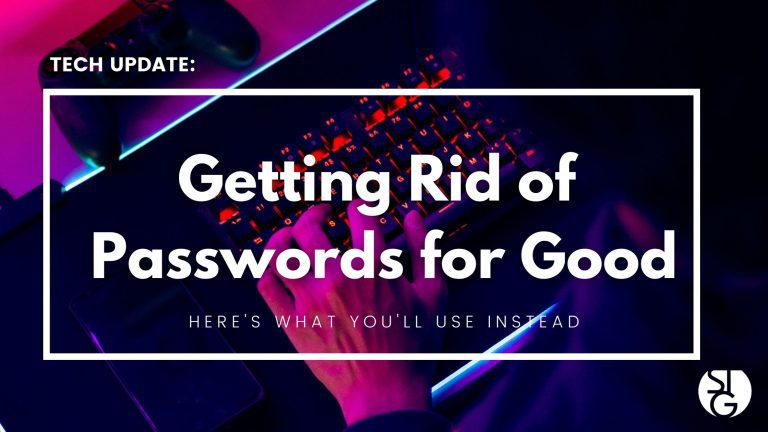 Getting Rid of Passwords for Good