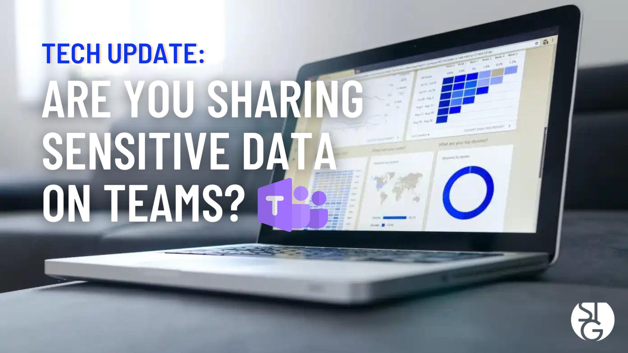 Are You Sharing Sensitive Data on Teams