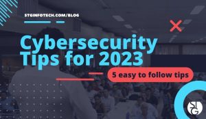 Cybersecurity Image - 5 Easy to Follow Cybersecurity Tips for 2023