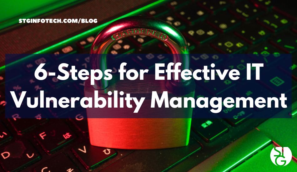 Effective Vulnerability Management for Your LA Tech