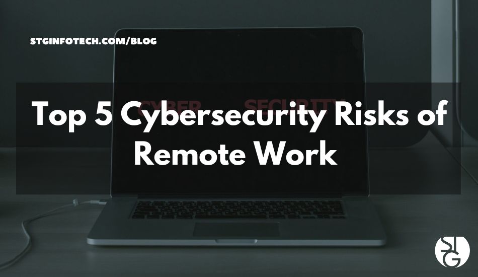 Top 5 cybersecurity risks